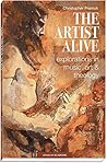 Artist Alive: Explorations in Music, Art, and Theology
