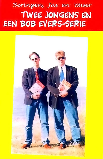 Twee jongens en een Bob Evers-serie (Paperback)