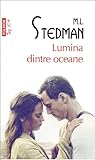 Lumina dintre oceane by M.L. Stedman