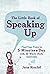 The Little Book of Speaking Up by Jutta Ritschel