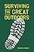 Surviving the Great Outdoor...
