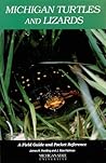 Michigan Turtles and Lizards by James H. Harding