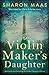 The Violin Maker's Daughter