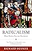 Radicalism: When Reform Becomes Revolution: The Preface to Hooker's Laws: A Modernization