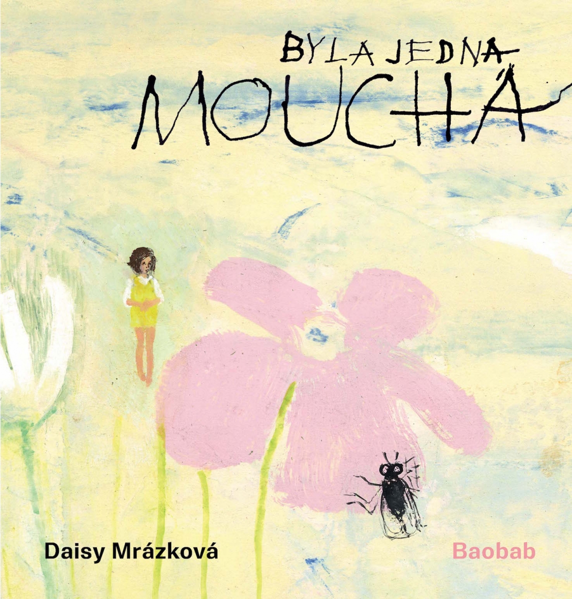 Byla jedna moucha (Hardcover)