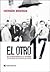 El otro 17 / The other 17