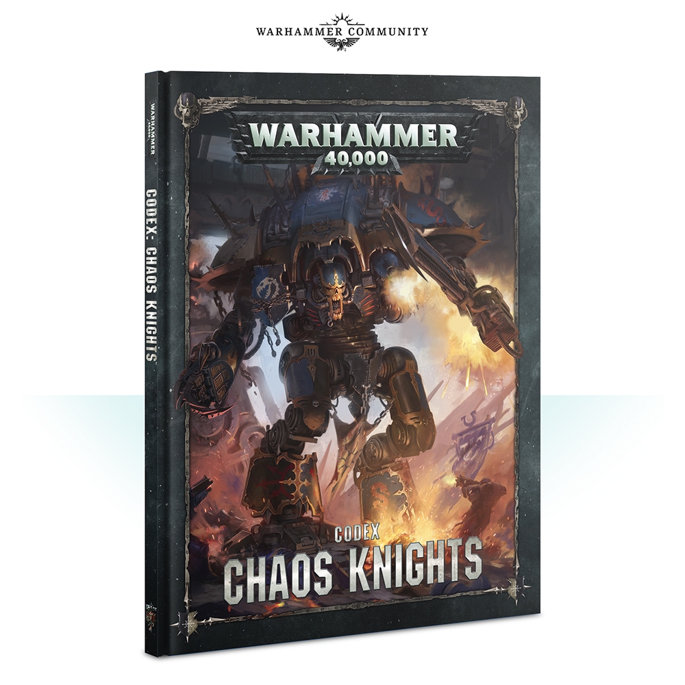 Codex: Chaos Knights (Hardcover)