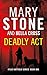 Deadly Act (Kylie Hatfield #1) by Mary Stone