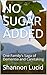 NO SUGAR ADDED: One Family'...