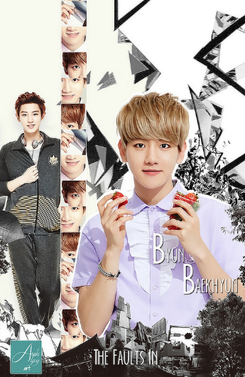 The Faults in Byun Baekhyun