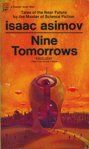 Nine Tomorrows