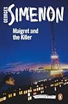Maigret and the Killer by Georges Simenon