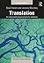 Translation: An advanced resource book for students (Routledge Applied Linguistics)