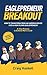 Eaglepreneur Breakout: How ...