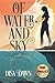 Of Water and Sky: The Seeki...