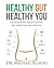Healthy Gut, Healthy You: The Personalized Plan to Transform Your Health from the Inside Out