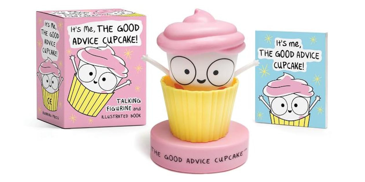 It's Me, The Good Advice Cupcake!: Talking Figurine and Illustrated Book (RP Minis)