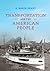 Transportation and the Amer...