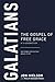 Galatians: The Gospel of Free Grace, A 13-Lesson Study (Reformed Expository Bible Studies)