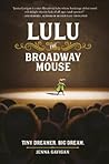 Lulu the Broadway...