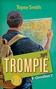 Trompie: Omnibus 7