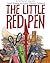 The Little Red Pen by Janet Stevens The Little Red Pen by Janet Stevens