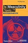 Is Masculinity To...