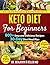 Keto Diet For Beginners: 80...