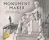 Monument Maker: Daniel Chester French and the Lincoln Memorial (The History Makers Series) Monument Maker: Daniel Chester French and the Lincoln Memorial (The History Makers Series)