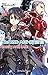 Sword Art Online 8: Early and Late (Sword Art Online Light Novels, #8)
