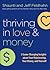 Thriving in Love and Money: 5 Game-Changing Insights about Your Relationship, Your Money, and Yourself