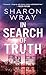 In Search of Truth (Deadly ...