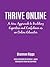Thrive Online: A New Approach for College Educators