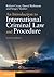 An Introduction to International Criminal Law and Procedure