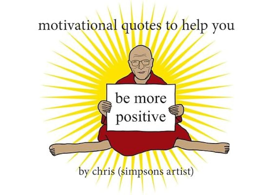 Motivational Quotes to Help You Be More Positive