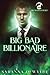Big Bad Billionaire (The Wo...