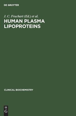 Human Plasma Lipoproteins (Clinical Biochemistry, 3)