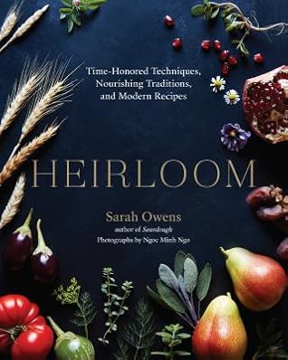 Heirloom by Sarah Owens
