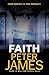 Faith by Peter James