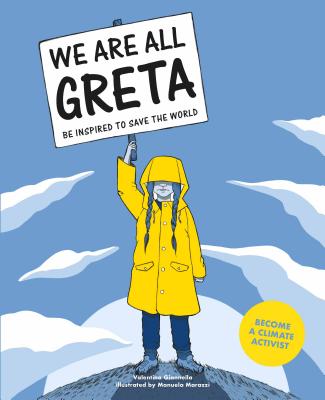 We Are All Greta: Be Inspired to Save the World (Paperback)