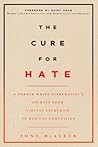 The Cure for Hate...