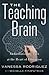 The Teaching Brain: An Evolutionary Trait at the Heart of Education