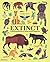Extinct: An Illustrated Exp...
