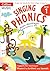 Singing Phonics: Book 1