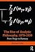The Rise of Analytic Philosophy, 1879–1930: From Frege to Ramsey