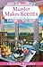 Murder Makes Scents (Nantucket Candle Maker Mystery #2)