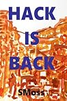 HACK IS BACK