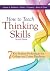 How to Teach Thinking Skill...