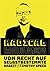 Radical Worker: Vom Recht a...