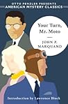Your Turn, Mr. Moto